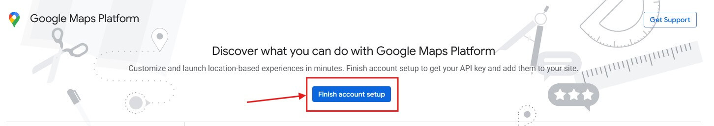 The Finish account setup button in Google Maps Platform